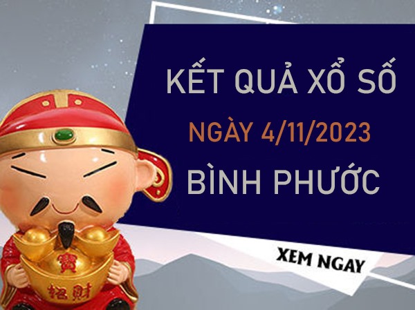 Thống kê XSBP 4/11/2023 chốt đặc biệt đầu đuôi thứ 7