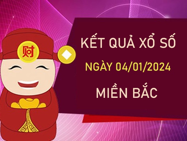 Nhận định XSMB 4/1/2024 thống kê 3 càng đài Thủ Đô