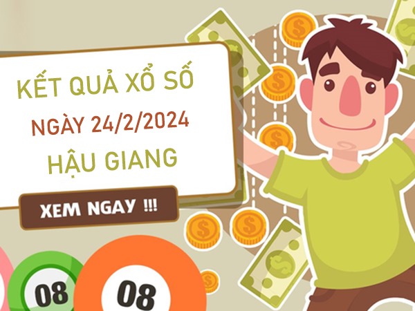 Thống kê XSHG 24/2/2024​​​​​​​ chốt loto 2 số khả năng về cao