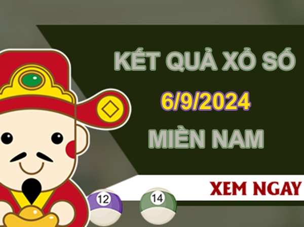 Phân tích XSMN 6/9/2024 chốt số đẹp xác suất cao thứ 6